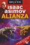 [Isaac Asimov's Robot City: Robots and Aliens 04] • Alianza